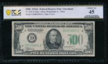 1934A $500 Cleveland FRN PCGS 45