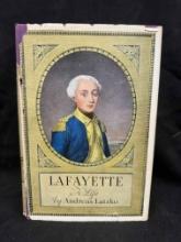 Lafayette A Life 1936 First Edition By Andreas Latzko - Hardcover