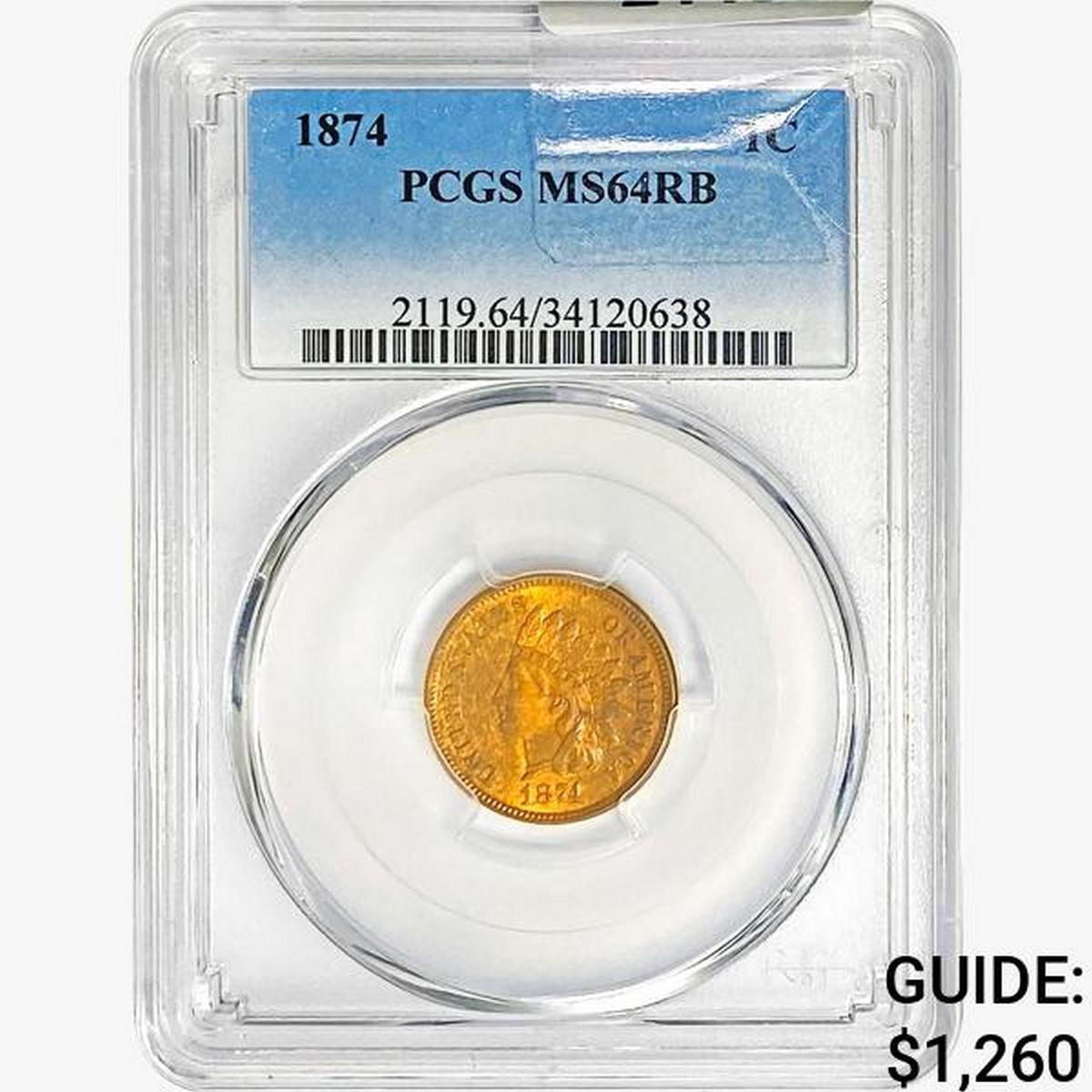 1874 Indian Head Cent PCGS MS64 RB