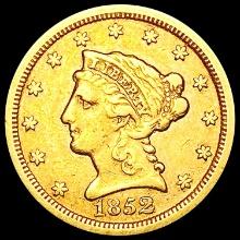 1852 $2.50 Gold Quarter Eagle NEARLY UNCIRCULATED