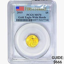 2015 $5 1/10oz. Gold Eagle-Wide Reeds PCGS MS70