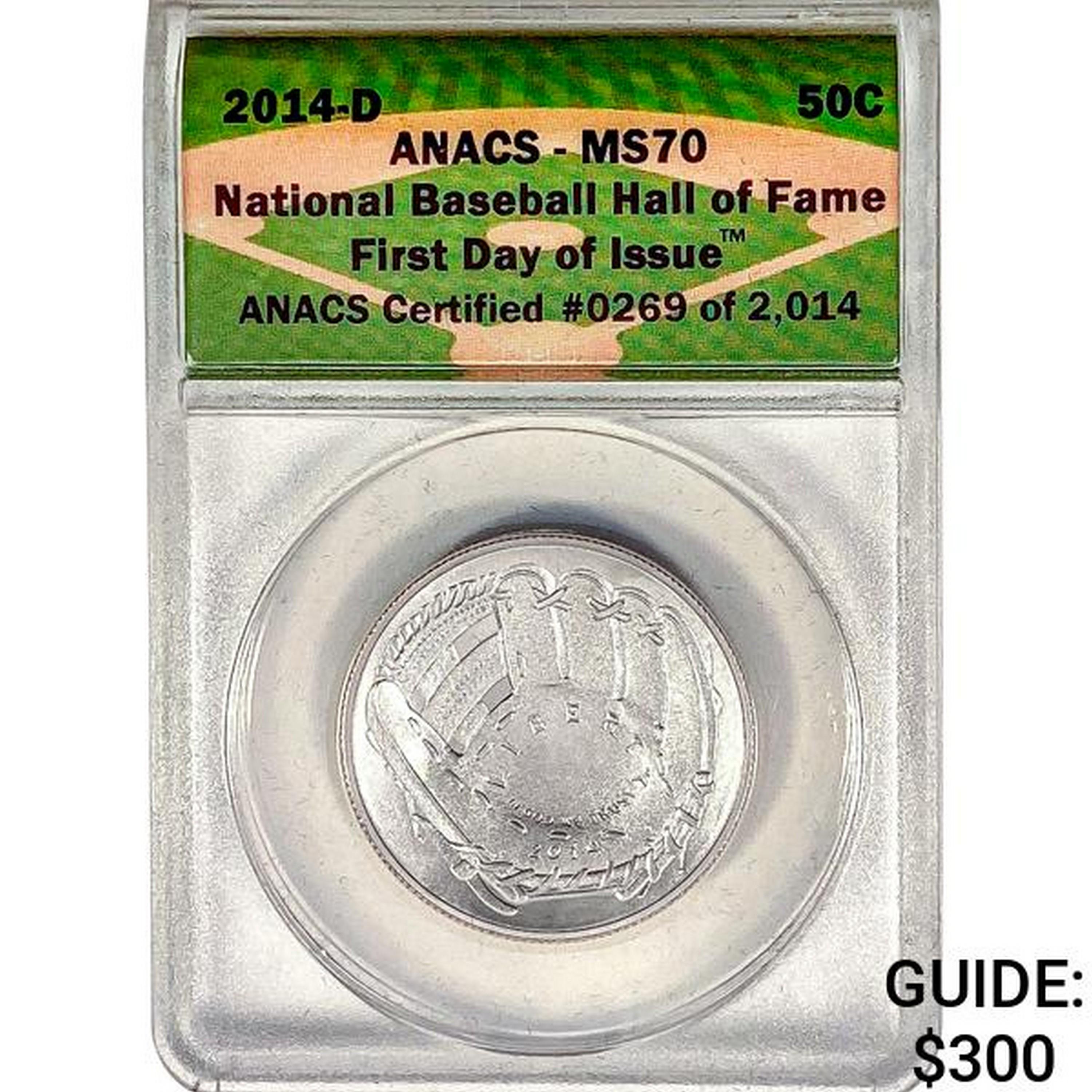 2014-D Baseball HOF 1st Day of Issuse 50C Piece AN