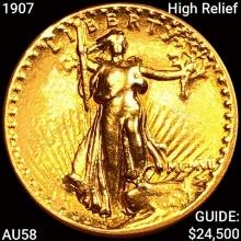 1907 High Relief $20 Gold Double Eagle CHOICE AU