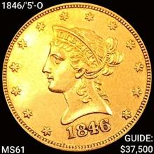 1846/'5'-O $10 Gold Eagle UNCIRCULATED