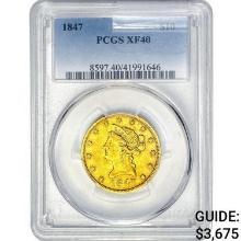 1847 $10 Gold Eagle PCGS XF40