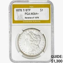 1878 7/8TF Morgan Silver Dollar PGA MS64+ REV 78