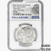 2017 $25 1oz. Pd Eagle NGC MS69 HR, ER