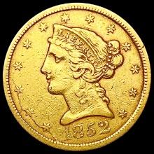 1852 $5 Gold Half Eagle LIGHTLY CIRCULATED