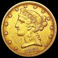 1881 $5 Gold Half Eagle CLOSELY UNCIRCULATED