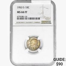 1953-S Roosevelt Dime NGC MS66 FT