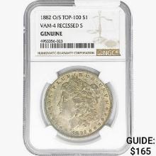 1882 O/S Morgan Silver Dollar NGC Genuine VAM-4 Re