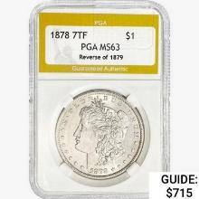 1878 7TF Morgan Silver Dollar PGA MS63 REV 79