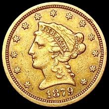 1879-S $2.50 Gold Quarter Eagle NEARLY UNCIRCULATED