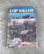 Cop Killer The Story of a Crime