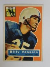 1956 TOPPS FOOTBALL #120 BILLY VESSELS ROOKIE CARD BALTIMORE COLTS VERY NICE