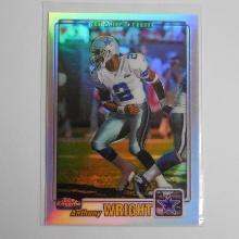 2001 TOPPS CHROME ANTHONY WRIGHT REFRACTOR #D 913/999 DALLAS COWBOYS