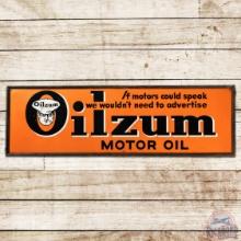 Oilzum Motor Oil "If Motors Could Speak We WouldnÕt' Need to Advertise" SS Tin Sign w/ Oswald