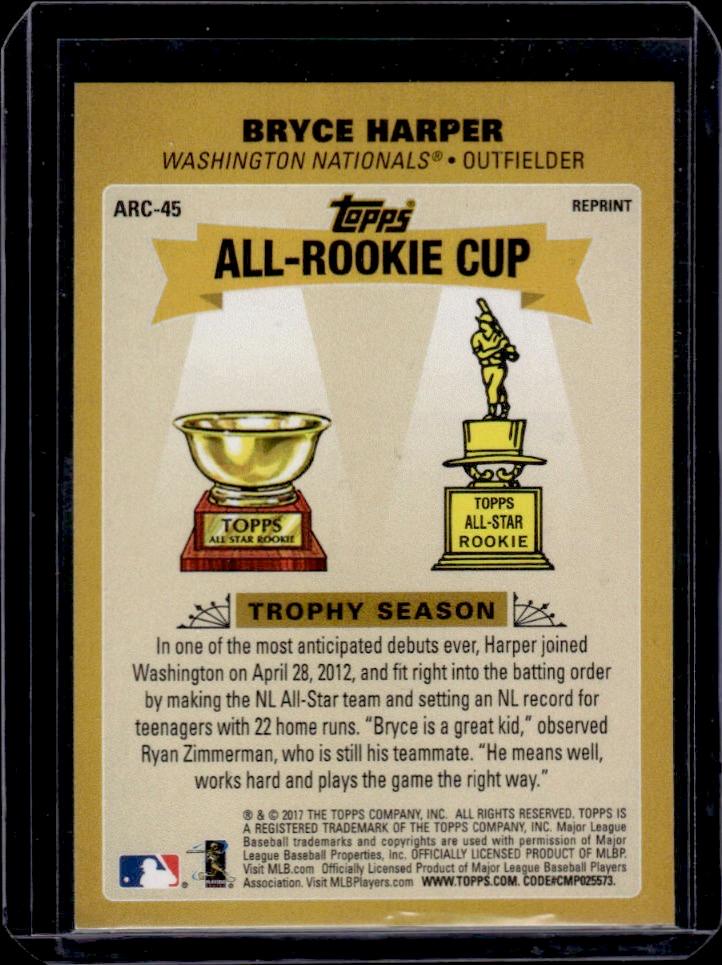 Bryce Harper 2017 Topps Rookie Cup Reprint Insert #ARC-45