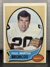Paul Martha 1970 Topps #216