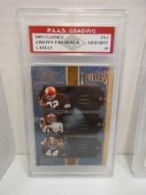 Jim Brown Paul Warfield Leroy Kelly Browns 2005 Classics #TT-3 graded PAAS Gem Mint 10