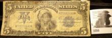 Series 1899 $5 "Un Papa" (Indian Chief Note) Silver Certificate, signed Speelman & White, Ex. Iowa S