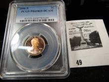 2006 S Lincoln Cent PCGS slabbed PR69RD DCAM