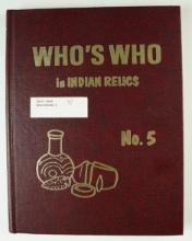 Hardcover Book: "Who's Who in Indian Relics" No. 5, 1st edition. Sticker on cover.
