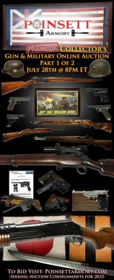 July Premier Collector's Gun & Military Auction 1