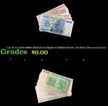 Lot of 10 2006-2008 Zimbabwe Hyperinflation Notes, Various Denominations