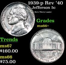 1939-p Rev '40 Jefferson Nickel 5c Grades GEM++ Unc