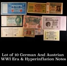 Lot of 10 German And Austrian WWI Era & Hyperinflation Notes Grades