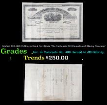 October 25th 1879 25 Shares Stock Certificate 'The Carbonate Hill Consolidated Mining Company' Grade