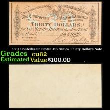 1864 4th Series Confederate States Thirty Dollars Note Grades Select CU