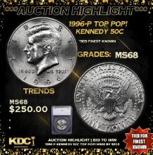 ***Auction Highlight*** 1996-p Kennedy Half Dollar TOP POP! 50c Graded ms68 By SEGS (fc)