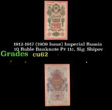 1912-1917 (1909 Issue) Imperial Russia 10 Ruble Banknote P# 11c, Sig. Shipov Grades