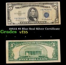 1953A $5 Blue Seal Silver Certificate Grades vf++