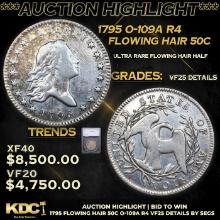 ***Auction Highlight*** 1795 Flowing Hair Half Dollar 50c O-109A R4 Graded vf25 details By SEGS (fc)