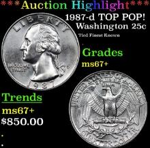 ***Auction Highlight*** 1987-d Washington Quarter TOP POP! 25c Graded ms67+ BY SEGS (fc)