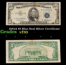 1953A $5 Blue Seal Silver Certificate Grades vf++