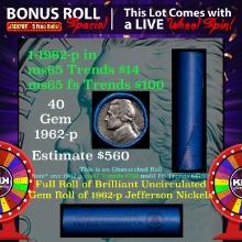 1-5 FREE BU Nickel rolls with win of this 1962-p SOLID BU Jefferson 5c roll incredibly FUN wheel