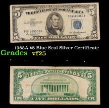 1953A $5 Blue Seal Silver Certificate Grades vf+