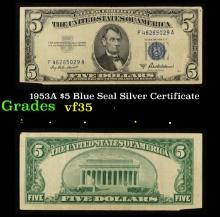 1953A $5 Blue Seal Silver Certificate Grades vf++