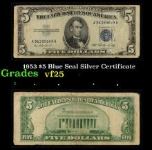 1953 $5 Blue Seal Silver Certificate Grades vf+