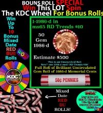 CRAZY Penny Wheel Buy THIS 1986-d solid Red BU Lincoln 1c roll & get 1-10 BU Red rolls FREE WOW