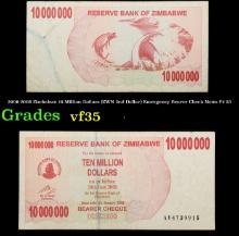 2006-2008 Zimbabwe 10 Million Dollars (ZWN 2nd Dollar) Emergency Bearer Check Notes P# 55 Grades vf+