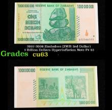 2007-2008 Zimbabwe (ZWR 3rd Dollar) 1 Billion Dollars Hyperinflation Note P# 83 Grades Select CU