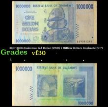 2007-2008 Zimbabwe 3rd Dollar (ZWR) 1 Million Dollars Banknote P# 77 Grades vf++