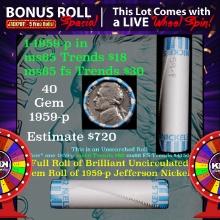 1-5 FREE BU Jefferson rolls with win of this 1959-p solid BU Jefferson 5c $2 Nickel roll & get 1-5 B