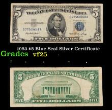 1953 $5 Blue Seal Silver Certificate Grades vf+