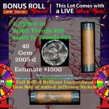 1-5 FREE BU Nickel rolls with win of this 2005-d Ocean SOLID BU Jefferson 5c roll incredibly FUN whe